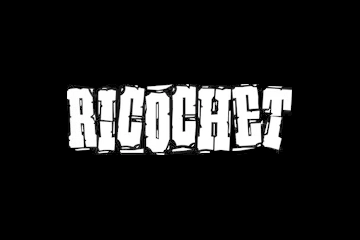 Ricochet